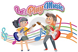 Lets play music text with children playing musical instrument