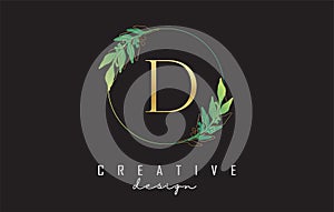 Letter D logo design with uppercase, leaf details, golden outline leaves and circle frame. Vector Illustration with Botanical