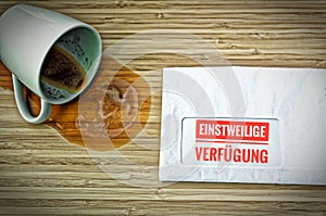 Letter with in german Einstweilige VerfÃ¼gung in english Interim disposal