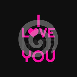 Letter I hate you I love you on minimalist black background