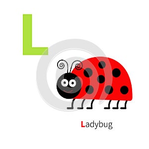 Letter L Ladybug Zoo alphabet. English abc with animals Education cards for kids White background Flat design