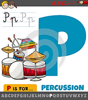 Letter P from alphabet with percussion musical instruments