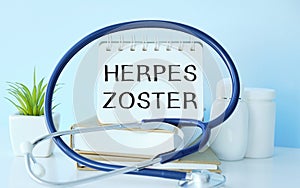 Letter tablet, the text of Herpes zoster is wrapped around a stethoscope