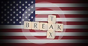 Letter Tiles Tax Break On US Flag, 3d illustration