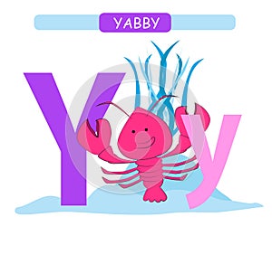 Letter Y and funny cartoon yabby. Animals alphabet a-z. Cute zoo alphabet in vector for kids learning English vocabulary. Printabl