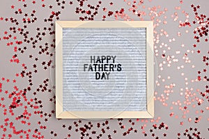 Letterboard with quote Happy fathers day on gray background