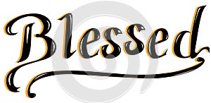Lettering `Blessed` in white background