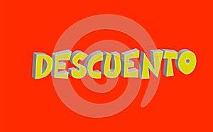 Lettering design of the Spanish word Descuento