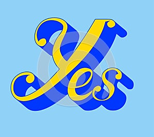 Lettering design of the word Yes