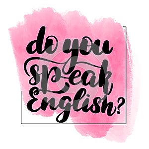 Lettering do you speak English