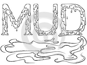 Lettering dripping word Mud