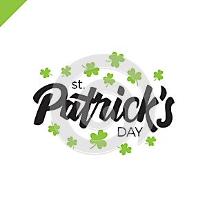 Lettering Happy St. Patrick`s Day. Vector illustration.