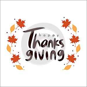 Lettering happy thanksgiving typhography poster