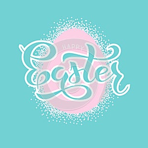 Lettering illustration Happy Easter text with background of pink egg