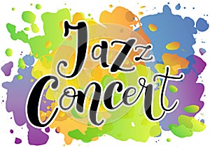 Lettering of Jazz Concert in black with white outline on colorful background