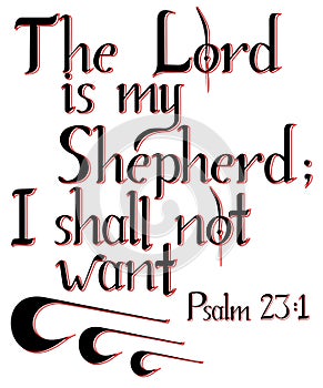 Lettering `the Lord is my Shepherd`