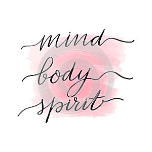 Lettering mind, body, spirit