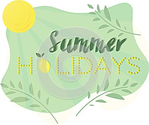 Lettering summer holidays typo vector illustartion sign design inscription scripture