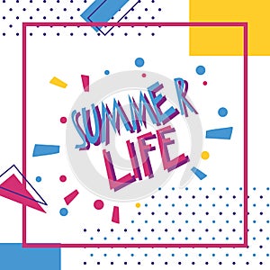 Lettering summer life. Abstract vector, hand drawing illustratio