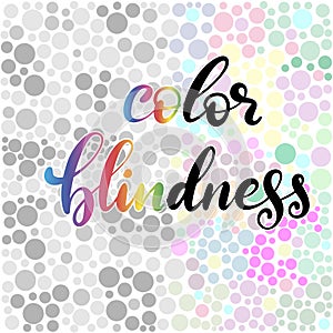 Lettering vector illustration of a word color blindness with test