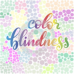 Lettering vector illustration of a word color blindness with test