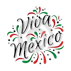 Lettering Viva Mexico traditional mexican holiday phrase
