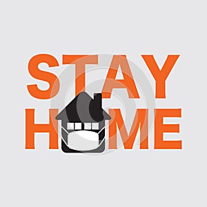 The Letters of The Stay Home to Allow People to Stay in The House to Prevent The Corona Virus that is Spreading Throughout the Wor