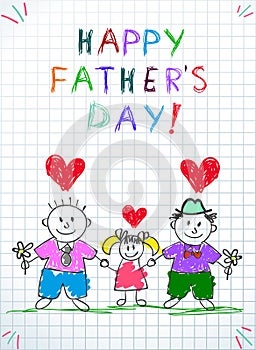Lgbt Family. Happy Father Day Children Drawing