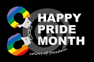 LGBT Happy Pride Month. June. Soft handcuffs the colors of the rainbow and text. Accessory for adults. love  and tolerance concept