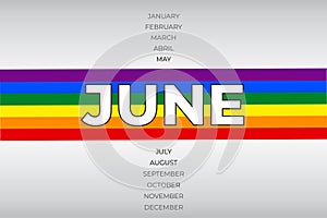 LGBT Pride Month in June. Lgbtq, lgbtq rainbow flag, lesbian, gay, bisexual, transgender, queer. Vector illustration. Poster, card