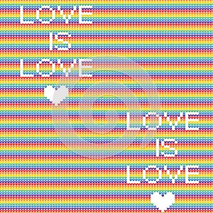 LGBT rainbow knitted seamless pattern with text love. Vector illustration for pride flag Love is love text and hearts.