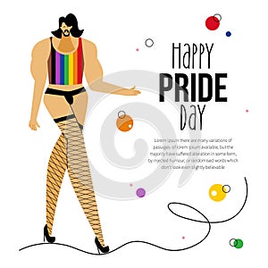 The LGBTQ man celebrations HAPPY PRIDE DAY, LGBT parade. He is transgender, transvestite or homosexual and has got