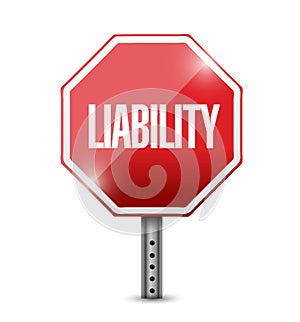 Liability red stop sign illustration design