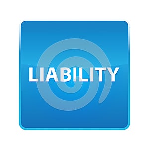 Liability shiny blue square button