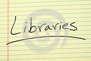 Libraries On A Yellow Legal Pad