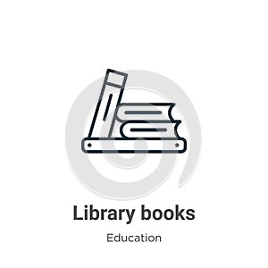 Library books outline vector icon. Thin line black library books icon, flat vector simple element illustration from editable