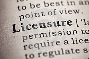 Definition of the word licensure