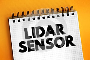 Lidar Sensor - is a remote sensing method that uses light in the form of a pulsed laser to measure ranges to the Earth, text