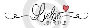 Liebe Ã¼berwindet alles