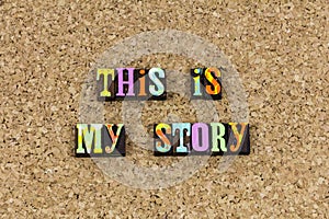 My life experience story book tell personal storytelling read stories photo