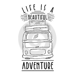 Life is a beautiful adventure