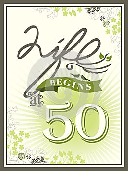 Life begins at 50 anniversary background