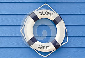 Life buoy welcome aboard sign