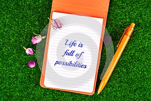 Life is full of possibilities photo