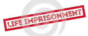 Life imprisonment rubber stamp photo