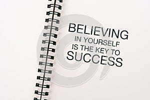 Life inspirational and motivation quotes - Believing in yourself is the key to success