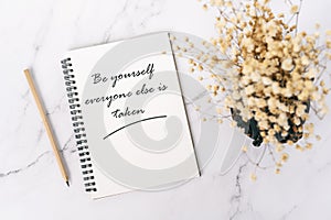 Life inspirational quotes - Be your self everyone else is taken