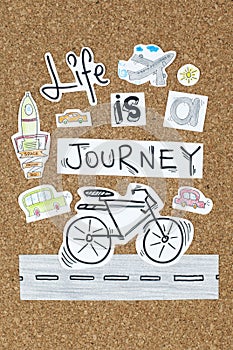 Life is a journey inspirational quote design