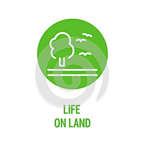 Life on land color icon. Corporate social responsibility. Sustainable Development Goals. SDG color sign. Pictogram for ad, web. UI