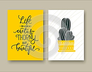 Life is like a cactus thorny but beautiful. Set of two cards